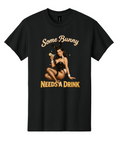 Some Bunny Needs A Drink Pinup Graphic Tee